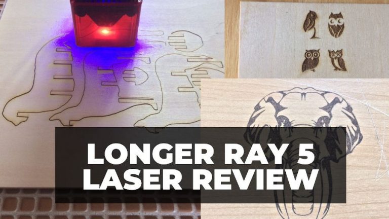 Longer Ray 5 Review Impressive And Affordable Laser Engraver CNCSourced